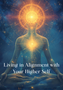7 Reasons Why Change Is Needed Living in Alignment with Your Higher Self