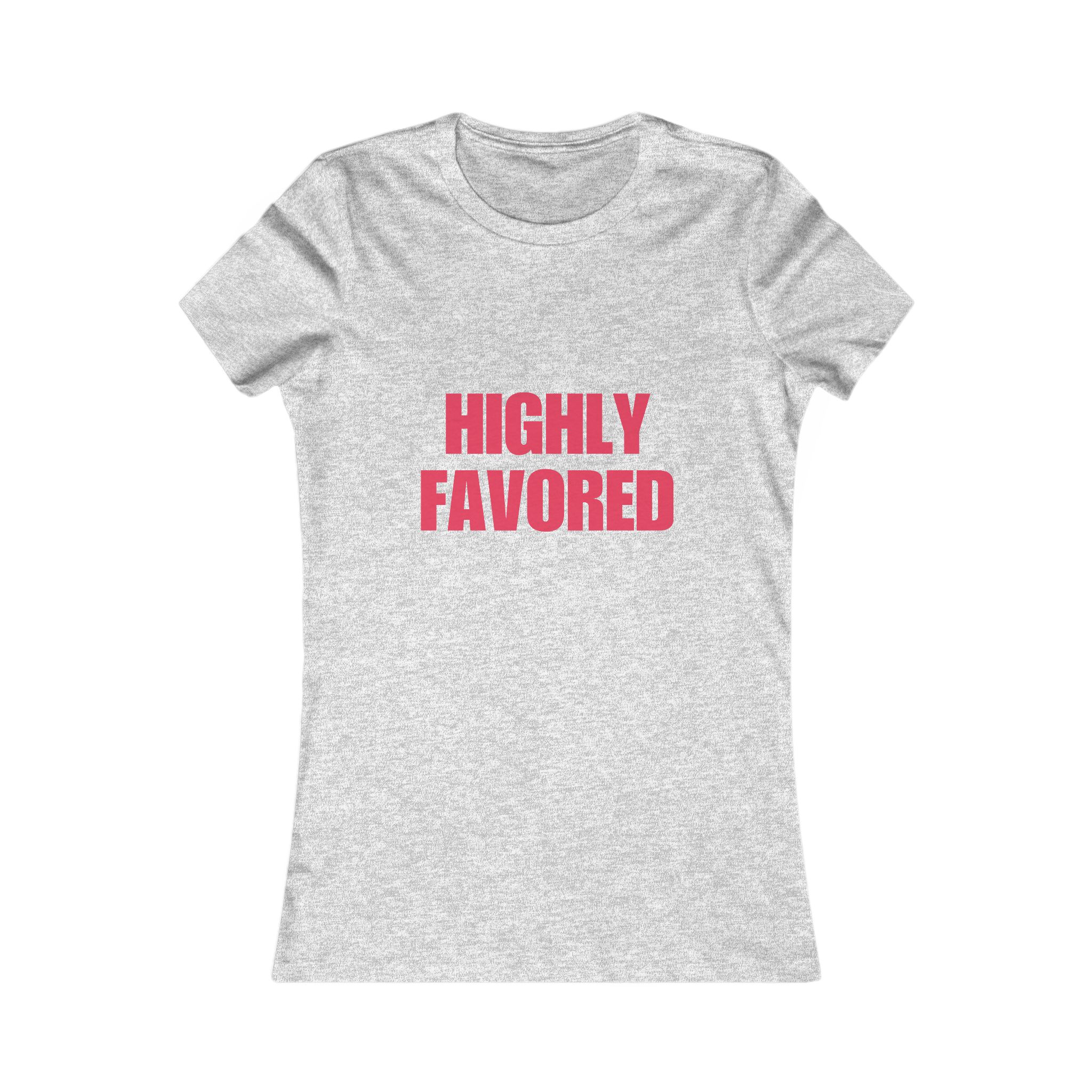 Highly Favored Bold Neon Pink Tee Highly Favored Bold Neon Pink Tee - Image 7