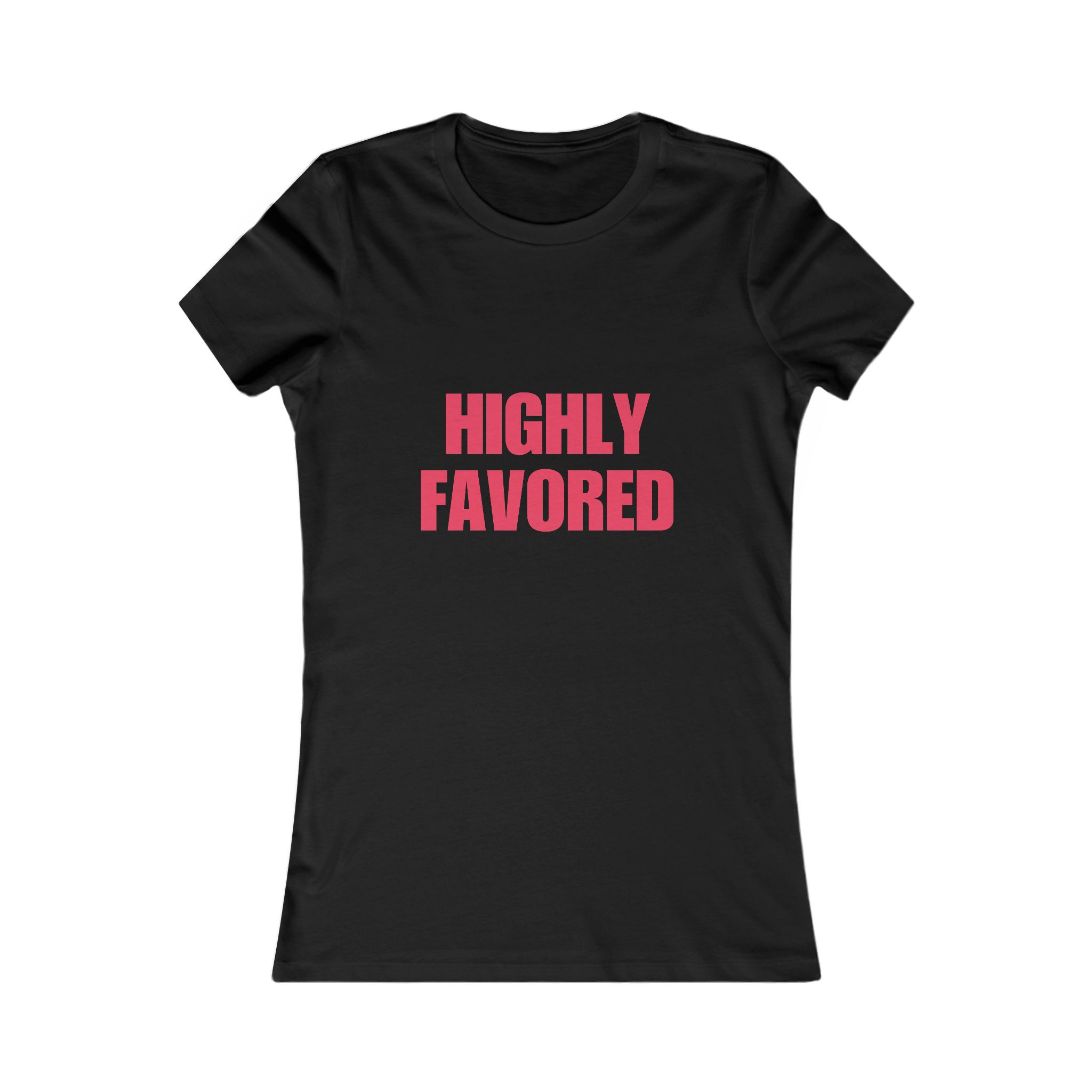 Highly Favored Bold Neon Pink Tee Highly Favored Bold Neon Pink Tee - Image 5